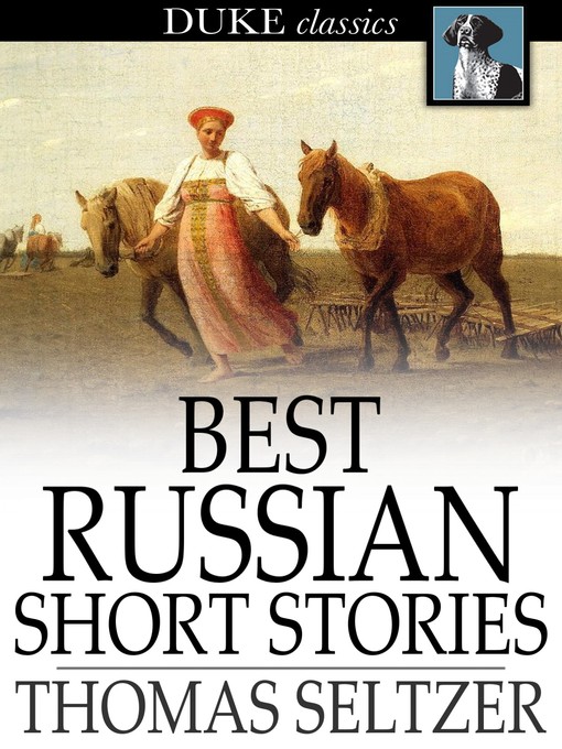 Title details for Best Russian Short Stories by Thomas Seltzer - Wait list
